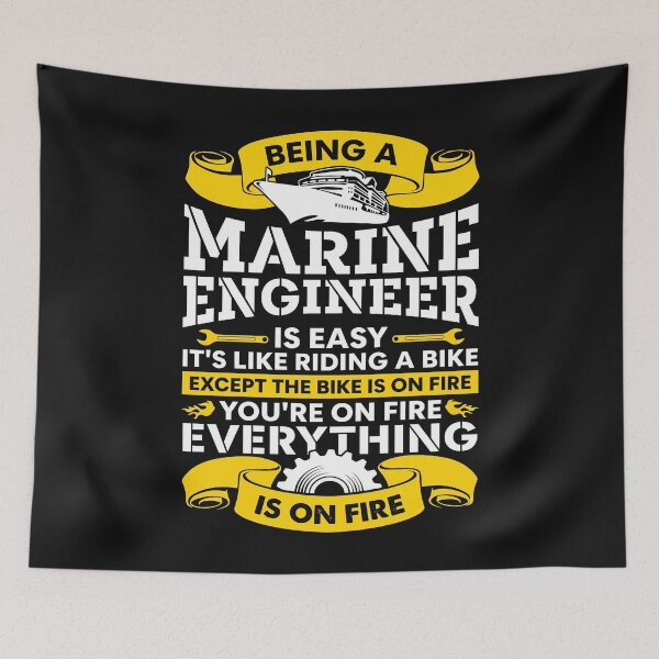 Item preview, Marine Engineer Everything Is On Fire designed and sold by MizoX7.