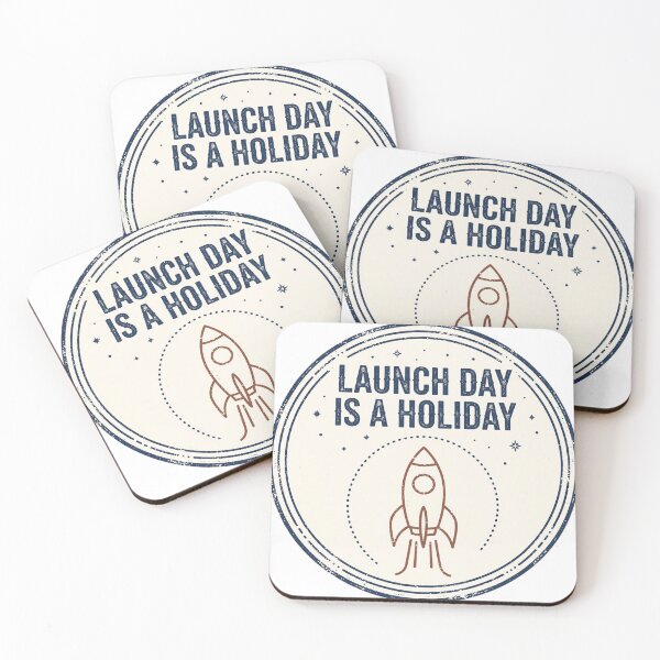 Item preview, Launch Day Is A Holiday designed and sold by bestshirtcom.