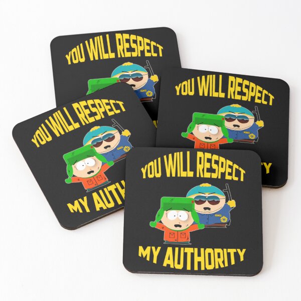 Item preview, You Will Respect My Authority - South Park designed and sold by OCatClub.