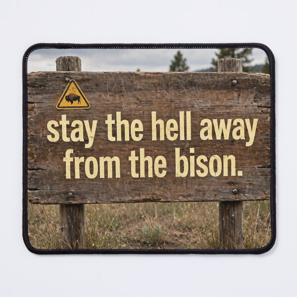 Item preview, Bison warning sign designed and sold by Stevercortinas.