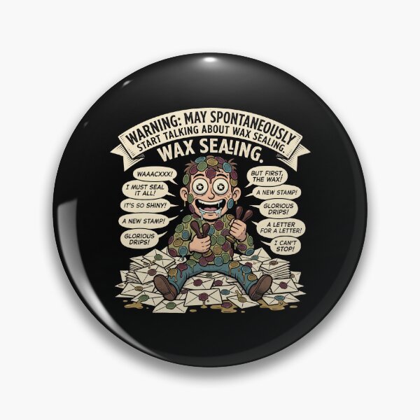 Item preview, Wax Sealing Addict Funny Hobbyist Graphic designed and sold by MizoX7.