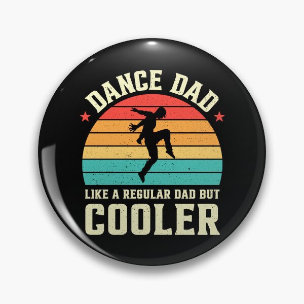 Item preview, Dance Dad Like A Regular Dad But Cooler Retro designed and sold by RareBunny.