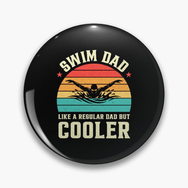 Item preview, Swim Dad Like A Regular Dad But Cooler Retro designed and sold by RareBunny.