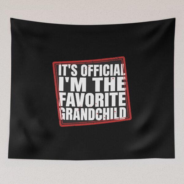 Item preview, It's Official I'm The Favorite Grandchild Funny Family Grandchildren designed and sold by PopStars1993.