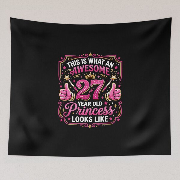 Item preview, This Is What An Awesome 27 Year Old Princess Looks Like Twenty Seventh Birthday Women designed and sold by PopStars1993.