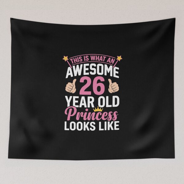 Item preview, This Is What An Awesome 26 Year Old Princess Looks Like Twenty Six Birthday Celebration designed and sold by PopStars1993.