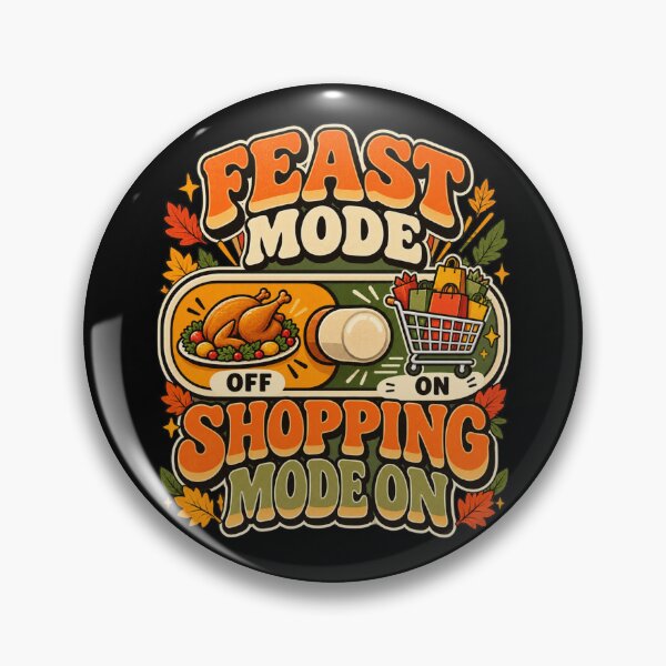 Item preview, Feast Mode Shopping Mode Funny Holiday Retro designed and sold by Im-Ara.