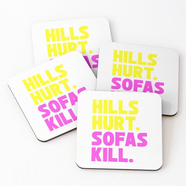 Item preview, Hills Hurt Sofas Kill designed and sold by Total-Cult.
