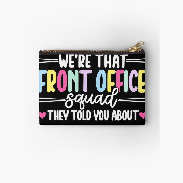 Item preview, We're That Front Office Squad They Told You About designed and sold by haitrieuic96.