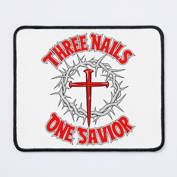 Item preview, Three Nails One Savior designed and sold by PalmerPrinting.