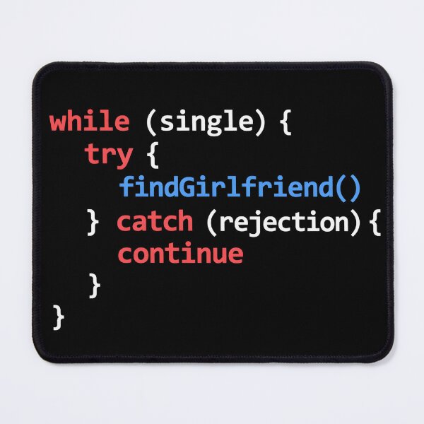 Item preview, Single Programmer Joke: findGirlfriend() Code Shirt designed and sold by CalmWorldShop.