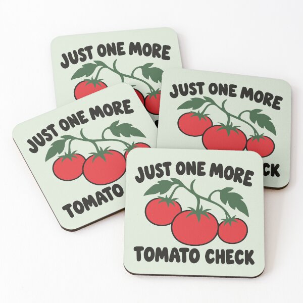 Item preview, Just One More Tomato Check - Funny Tomato Grower & Gardening Humor designed and sold by MavtM.