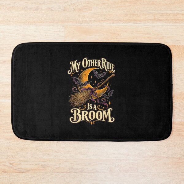 Item preview, My Other Ride is A Broom Witch Broomstick Funny Halloween designed and sold by MatherFisher.