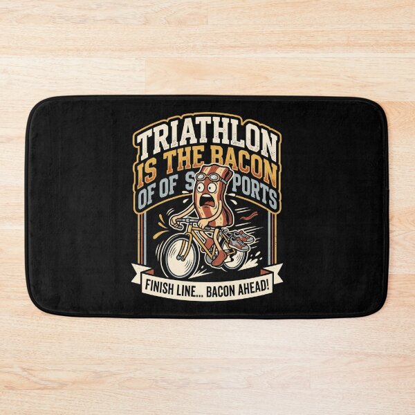 Item preview, Triathlon Is The Bacon Of Sports Cycliste Bacon designed and sold by MizoX7.