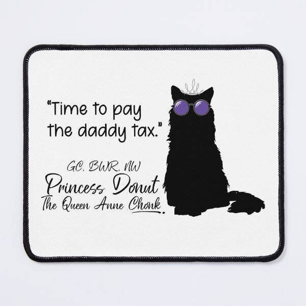 Item preview, Princess Donut daddy tax designed and sold by pastichedesign.