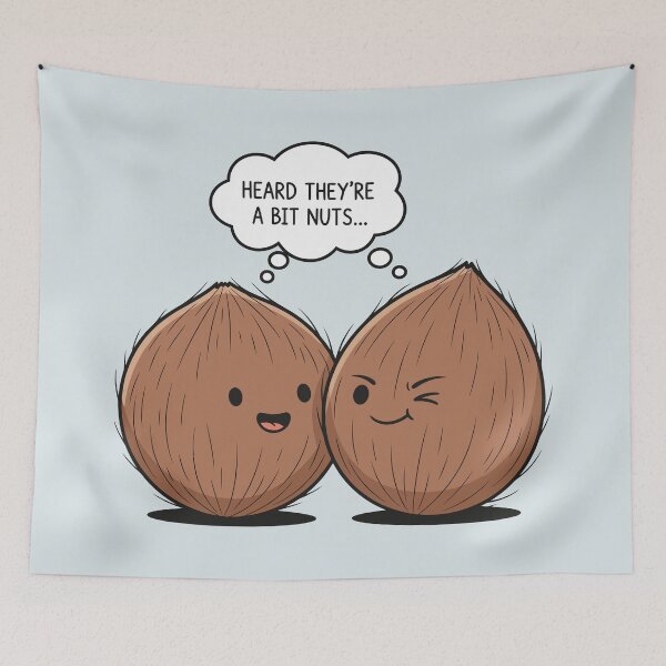 Item preview, Heard They're A Bit Nuts Cute Coconuts Funny Pun designed and sold by Amir Faysal.
