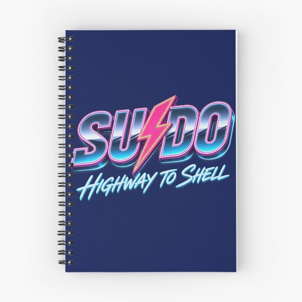 Item preview, Highway To Shell Sudo Linux Terminal Pun designed and sold by skylamosby.