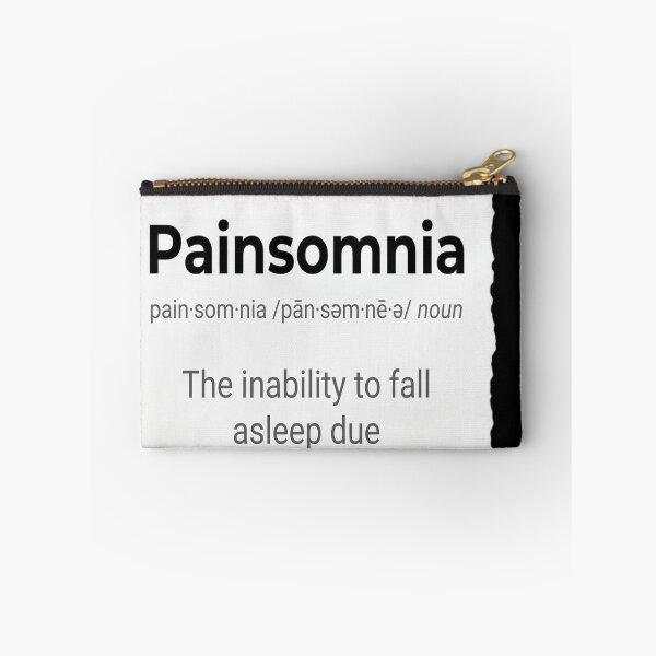 Item preview, Painsomnia Definition designed and sold by truc6424.