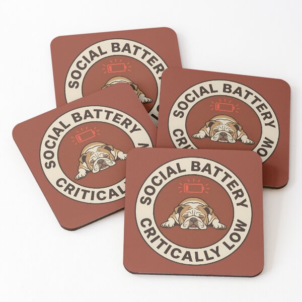 Item preview, Funny Bulldog Social Battery Critically Low Badge designed and sold by DripCultureLab.