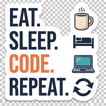 Artwork thumbnail, Eat Sleep Code Repeat - Programmer Life & Daily Routine Sticker by Kushwaha18