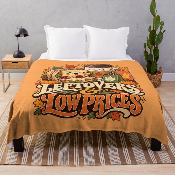 Item preview, Leftovers and Low Prices Cozy Thanksgiving Humor designed and sold by Im-Ara.
