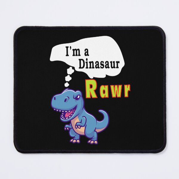 Item preview, Im A Dinosaur Rawr Cute Cartoon Design designed and sold by wonder-reject.