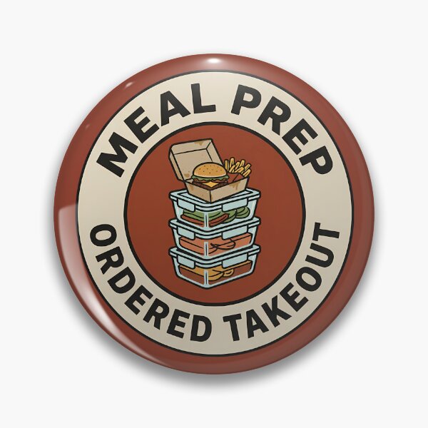 Item preview, Funny Burger Takeout Meal Prep Ordered Badge designed and sold by DripCultureLab.