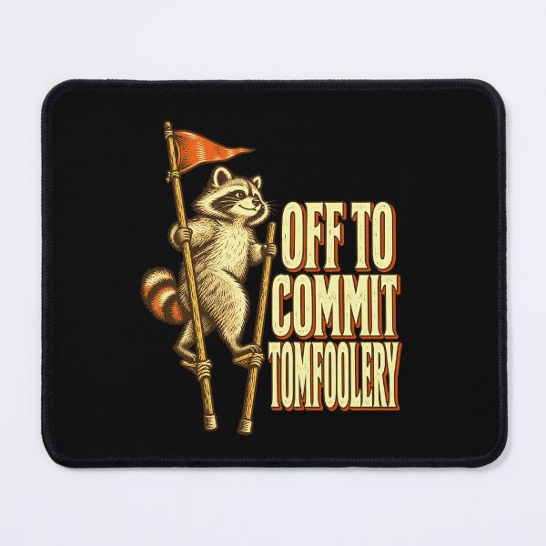 Item preview, Raccoon Off To Commit Tomfoolery Playful Animal Lover designed and sold by FolkGraphics.