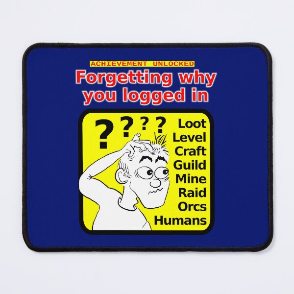 Item preview, Achievement unlocked: Forgetting why you logged in designed and sold by LittleGreyMan2026.