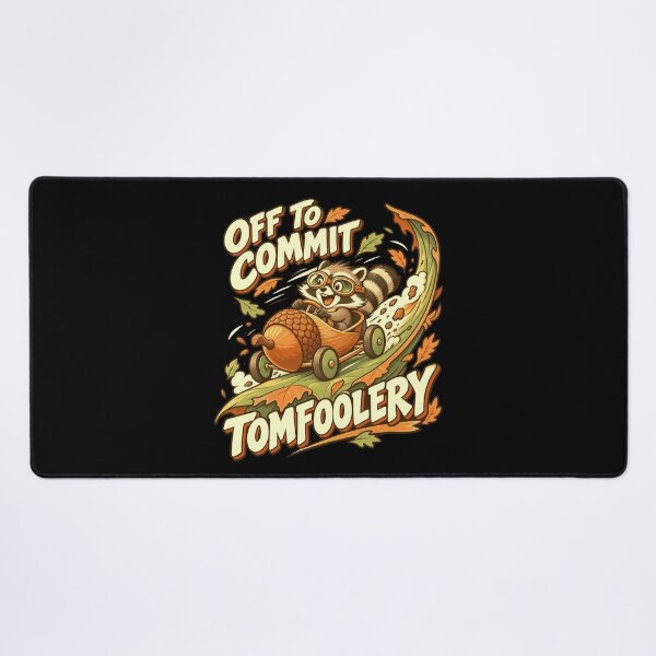 Item preview, Off To Commit Tomfoolery Raccoon Mischief Humor designed and sold by FolkGraphics.
