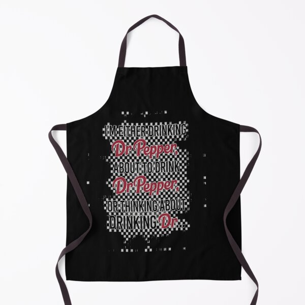 Item preview, I’m Either Drinking Dr Pepper About To Drink designed and sold by vadenhannige46.