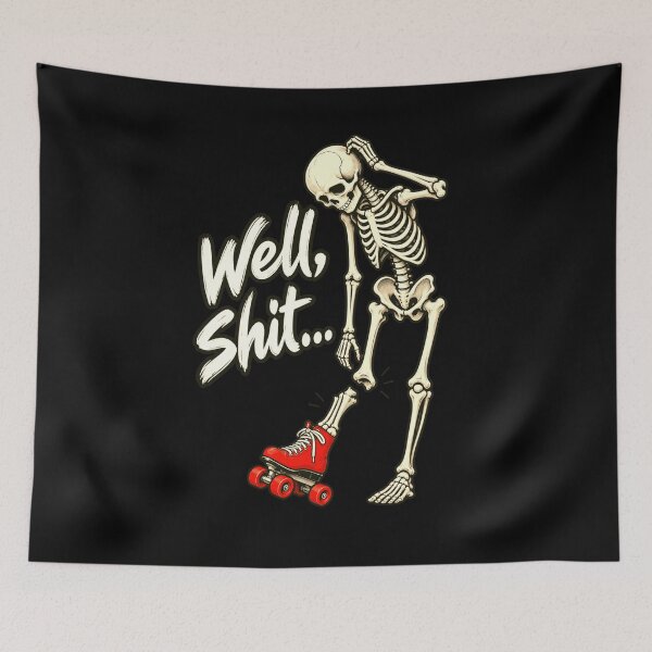 Item preview, Well, Shit... Roller Skating Skeleton Skater Humorous Accident designed and sold by FolkGraphics.