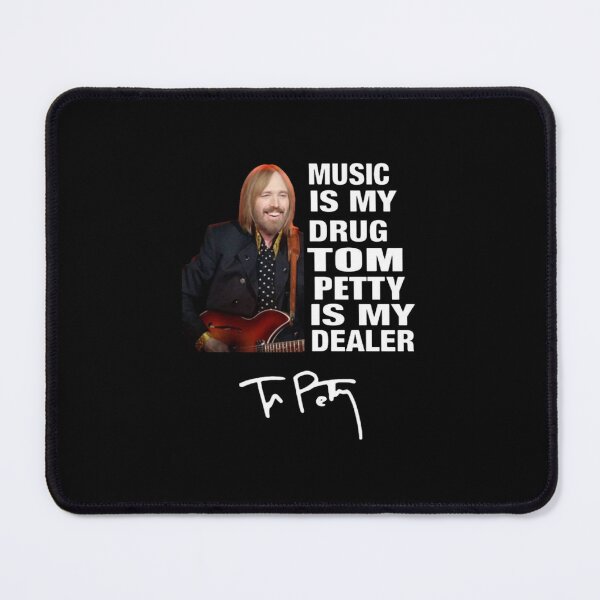 Item preview, Music Is My Drug Tom Petty Is My Dealer designed and sold by uimjerunok.