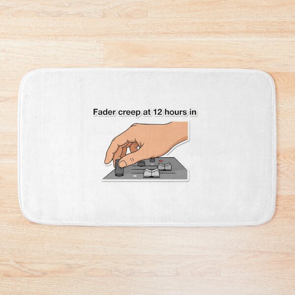 Item preview, Fader Creep at 12 Hours In designed and sold by NiftyWrx.