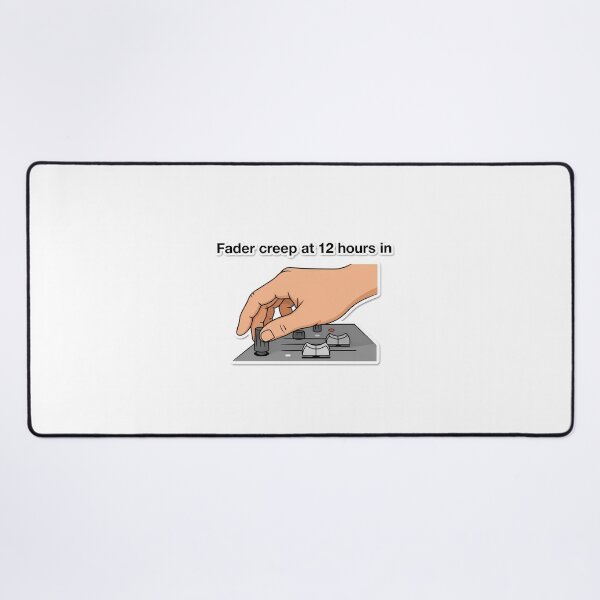 Item preview, Fader Creep at 12 Hours In designed and sold by NiftyWrx.
