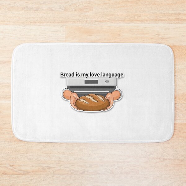 Item preview, Bread Lover's Love Language designed and sold by NiftyWrx.