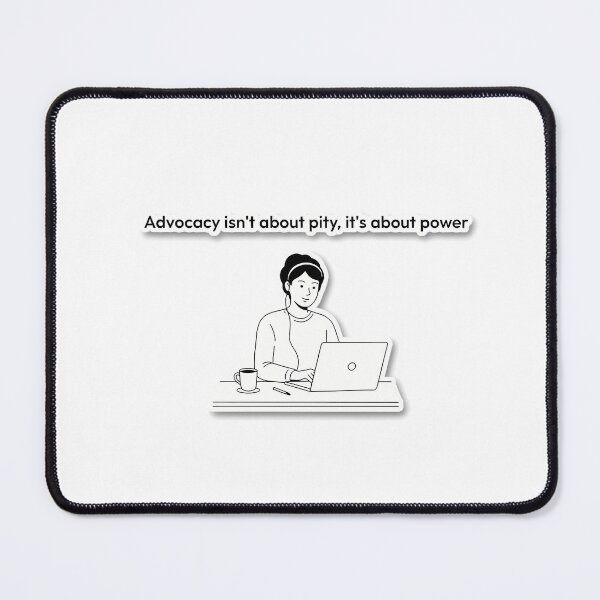 Item preview, Empowerment Through Advocacy designed and sold by NiftyWrx.