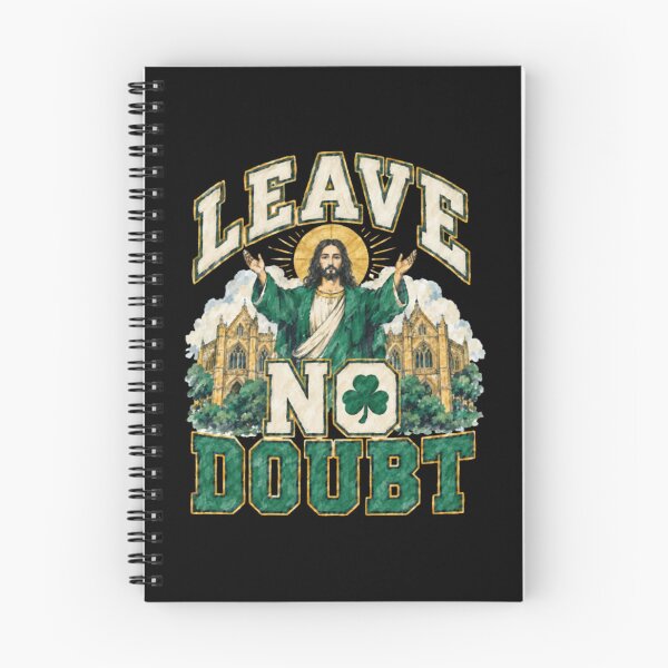 Item preview, Notre Dame Touchdown Jesus, Leave No Doubt, Fighting Irish Football, Shamrock designed and sold by Fryeal Berik.