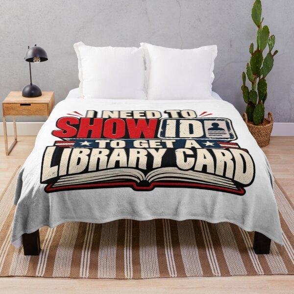 Item preview, I Need To Show ID To Get A Library Card designed and sold by FZ Studio .