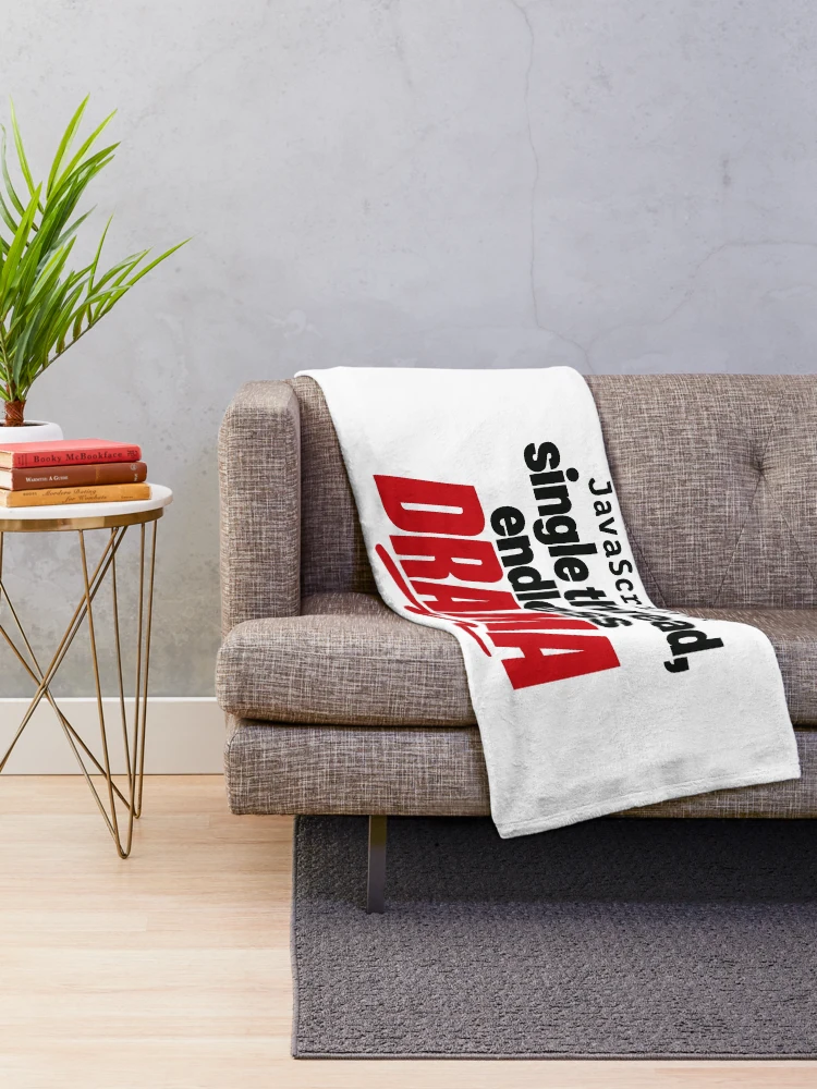 Thumbnail 2 of 6, Throw Blanket, JavaScript Single Thread Endless Drama Funny Coder Typography designed and sold by ThreadQuirk.