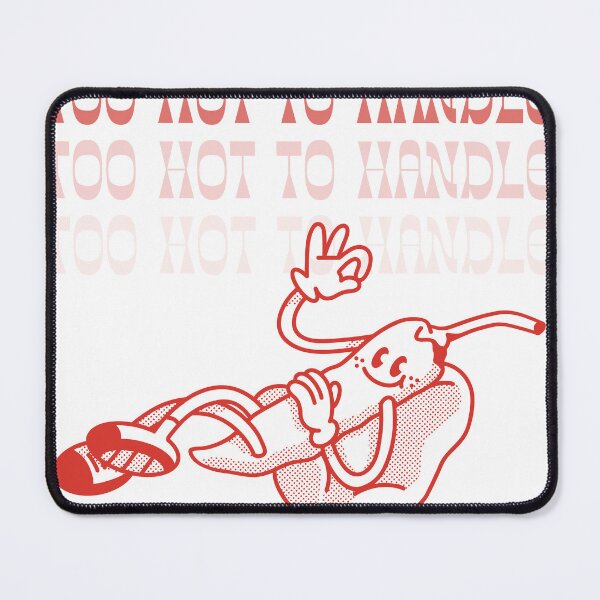Item preview, Too hot to handle designed and sold by Gritical.