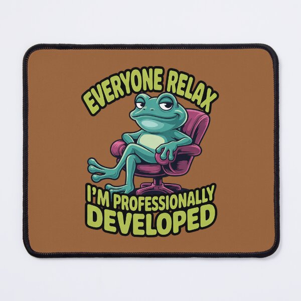 Item preview, Everyone Relax I'm Professionally Developed – Work Humor designed and sold by Endless7Art.