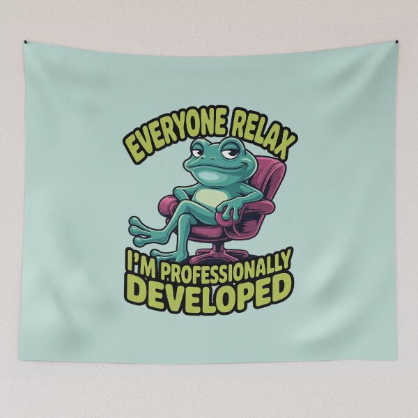 Item preview, Everyone Relax I'm Professionally Developed – Work Humor designed and sold by Endless7Art.