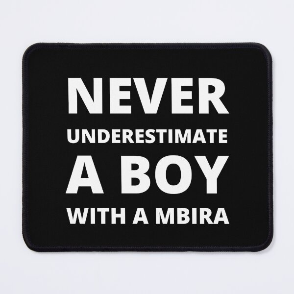 Item preview, Never underestimate a boy a Mbira designed and sold by fev-rocks.
