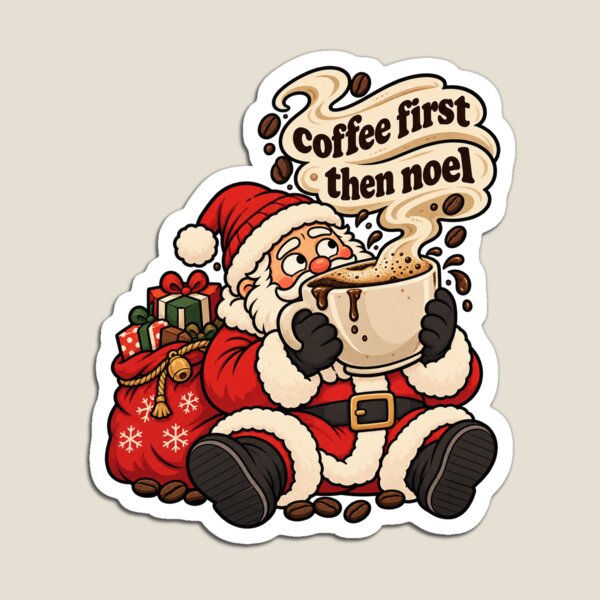 Item preview, Coffee First Then Noel designed and sold by OneThousandIdeas.