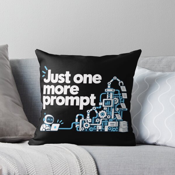 Item preview, Just One More Prompt Automation T-Shirt Design designed and sold by ThreadQuirk.