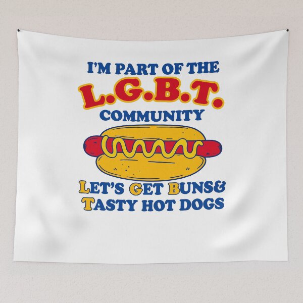 Item preview, LGBTQ Community Hot Dog Pun designed and sold by ArtbySunRaeer.
