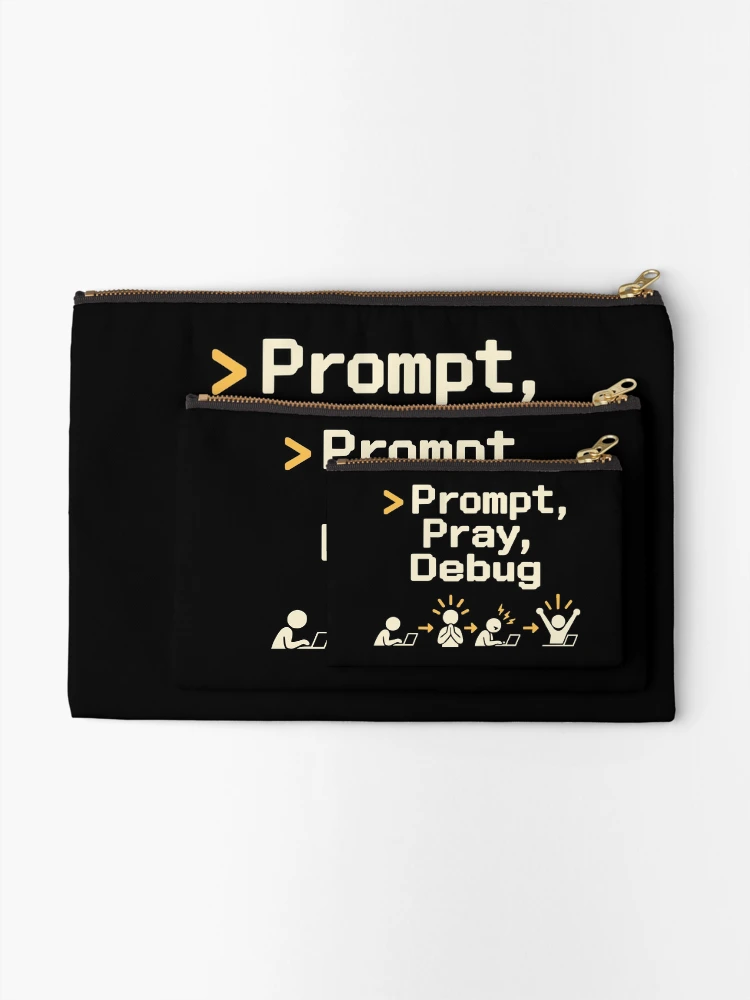 Thumbnail 2 of 4, Zipper Pouch, Prompt, Pray, Debug Terminal Humor designed and sold by ThreadQuirk.