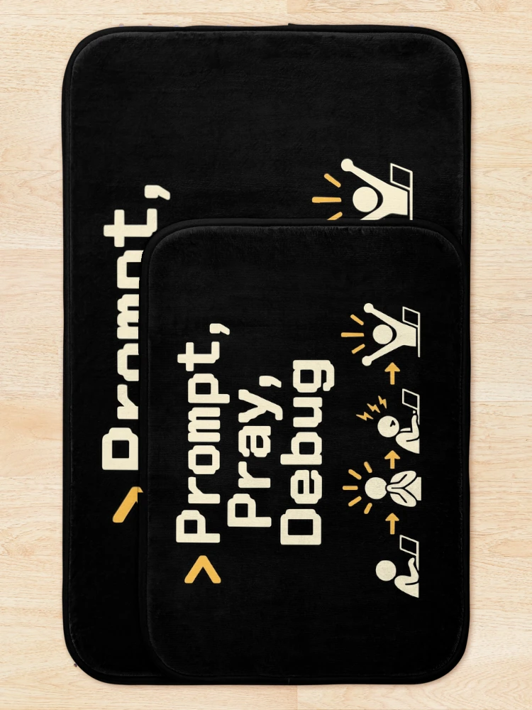 Thumbnail 5 of 6, Bath Mat, Prompt, Pray, Debug Terminal Humor designed and sold by ThreadQuirk.