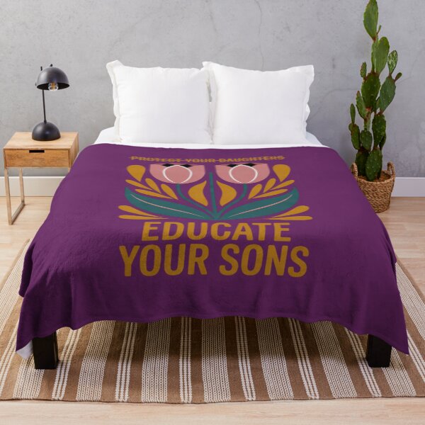 Item preview, Protect Yours Daughter Educate Your Sons designed and sold by Endless7Art.